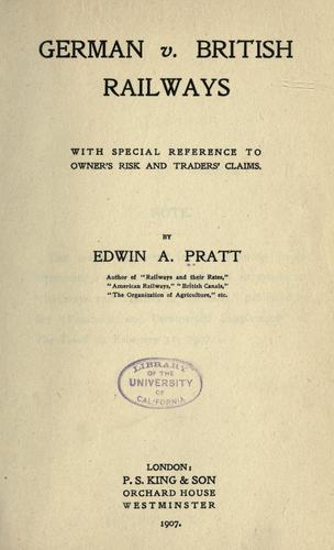 German v. British railways, with special reference to owner's risk and traders' claims.