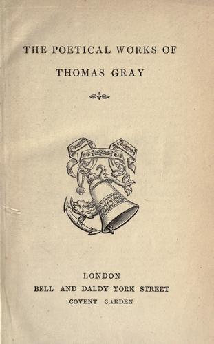 The poetical works of Thomas Gray.