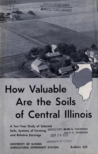 How valuable are the soils of central Illinois