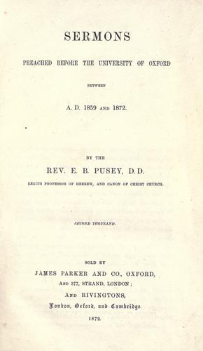 Sermons preached before the University of Oxford between A.D. 1859 and 1872