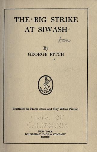 The big strike at Siwash