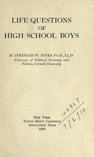 Life questions of High School boys.