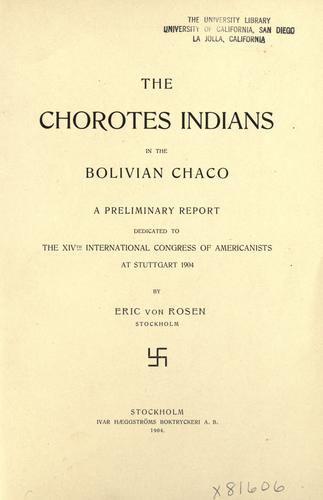 The Chorotes Indians in the Bolivian Chaco