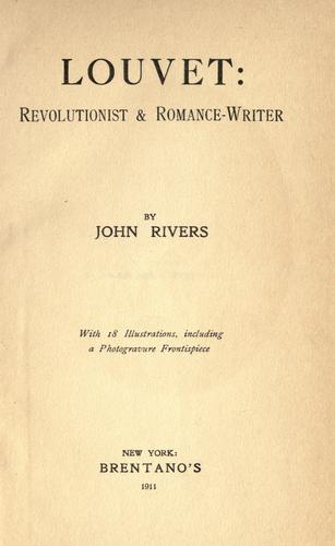 Louvet; revolutionist & romance-writer.