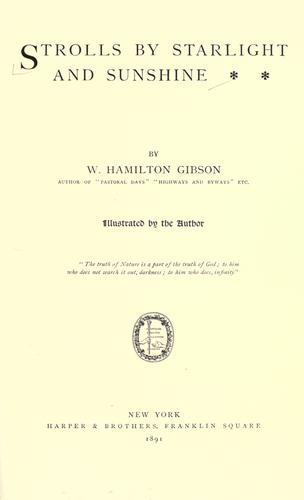 Strolls by starlight and sunshine