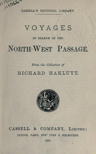 Voyages in search of the North-West passage.