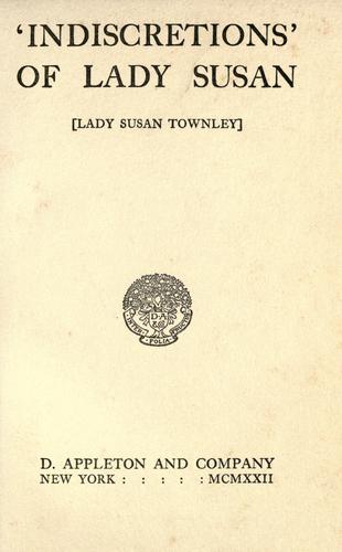 'Indiscretions' of Lady Susan [Lady Susan Townley]