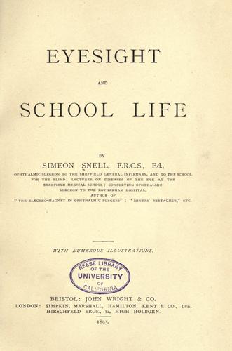 Eyesight and school life.