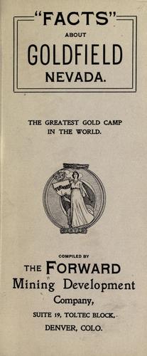 Facts abut Goldfield, Nev.