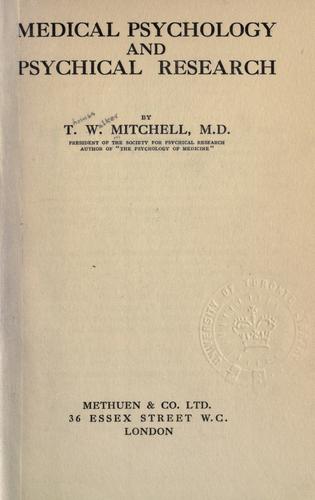 Medical psychology and psychical research.