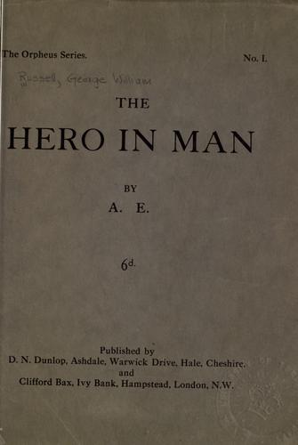 The hero in man