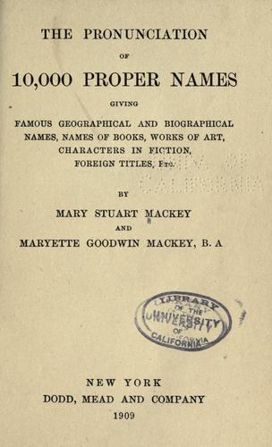 The pronunciation of 10,000 proper names