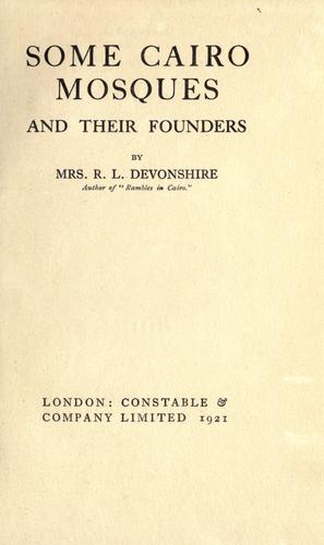 Some Cairo mosques, and their founders