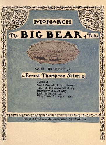 Monarch, the big bear of Tallac.