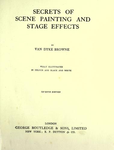 Secrsts of scene painting and stage effects