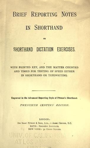 Brief reporting notes in shorthand