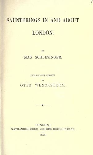 Saunterings in and about London