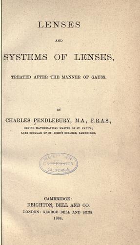 Lenses and systems of lenses