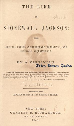 The life of Stonewall Jackson