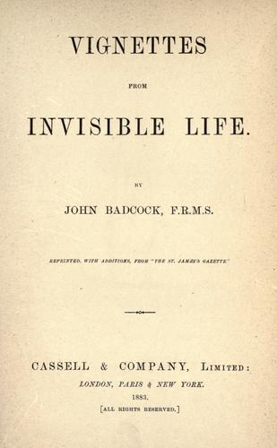 Vignettes from invisible life