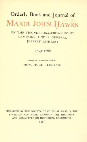 Orderly book and journal of Major John Hawks on the Ticonderoga-Crown Point campaign