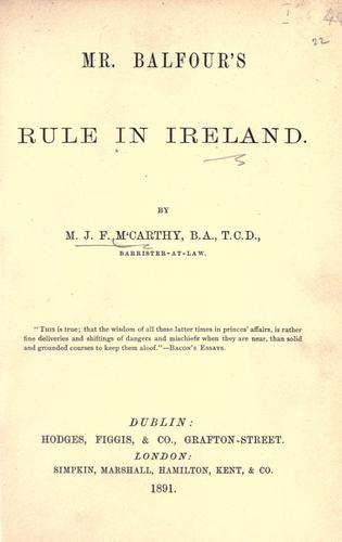 Mr. Balfour's rule in Ireland.
