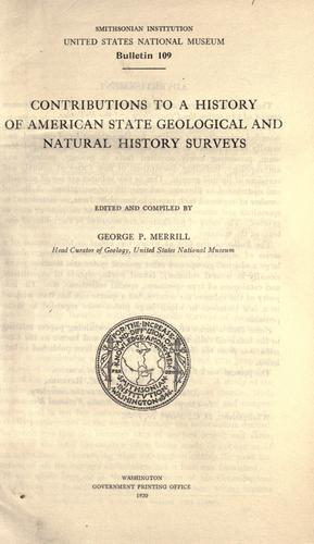 Contributions to a history of American state geological and natural history surveys
