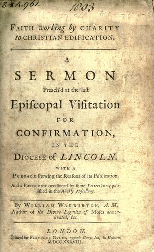 Faith working by charity to Christian edification