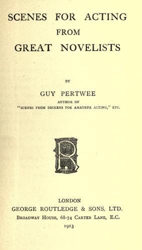 Scenes for acting from great novelists