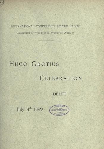 Hugo Grotius celebration, Delft
