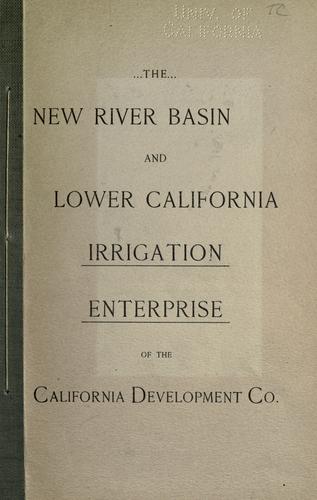 The new river basin and lower California irrigation enterprise of the California development co.