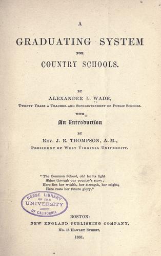 A graduating system for country schools.