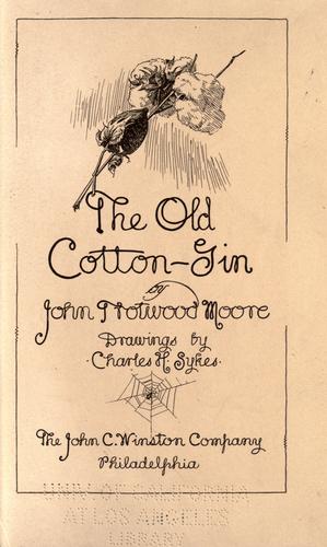 The old cotton-gin