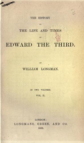 The history of the life and times of Edward the Third.