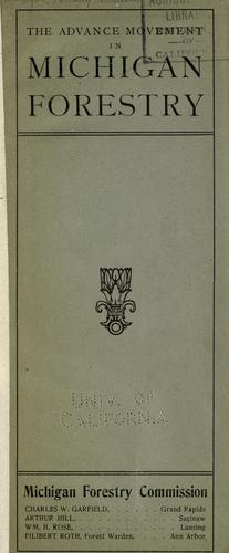 The advance movement in Michigan forestry.