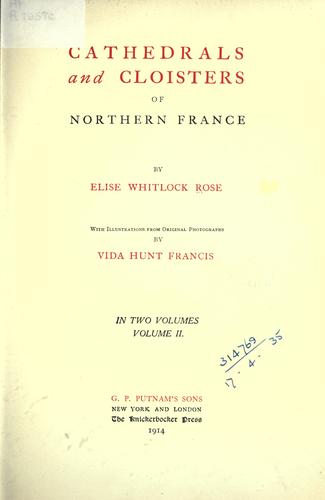 Cathedrals and cloisters of northern France