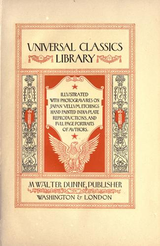 Memoirs of the emperor Napoleon from Ajaccio to Waterloo, as soldier, emperor, husband