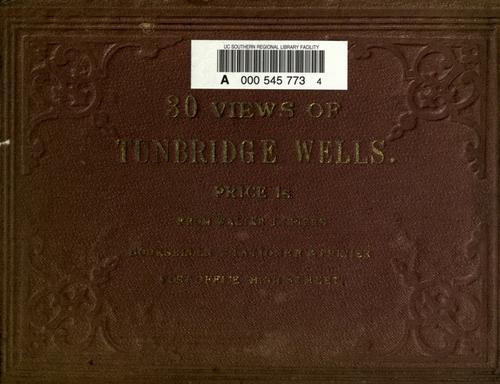 30 views of Tunbridge Wells.