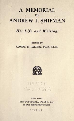A memorial of Andrew J. Shipman