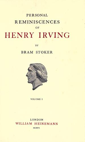 Personal reminiscences of Henry Irving