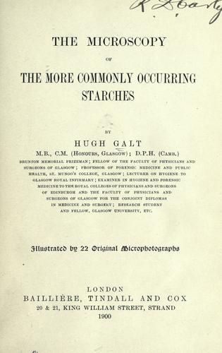 The microscopy of the more commonly occurring starches