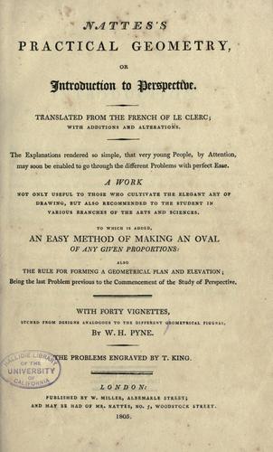 Nattes's practical geometry, or, Introduction to perspective