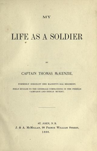 My life as a soldier