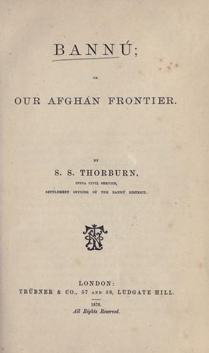 Bann or, Our Afghan frontier