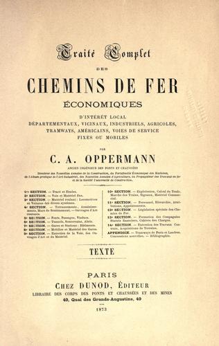 Trait©Øe complet des chemins de fer ©Øeconomiques d'int©Øer©Đet local, d©Øepartmentaux, vicinaux, industriels, agricules, tramways, am©Øericains, voies de service fixes ou mobiles