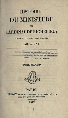 Histoire du minist©Łere du cardinal de Richelieu