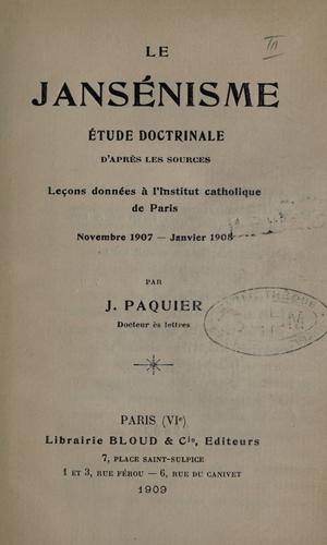 Le Jans©Øenisme, ©Øetude doctrinale d'apres les sources.