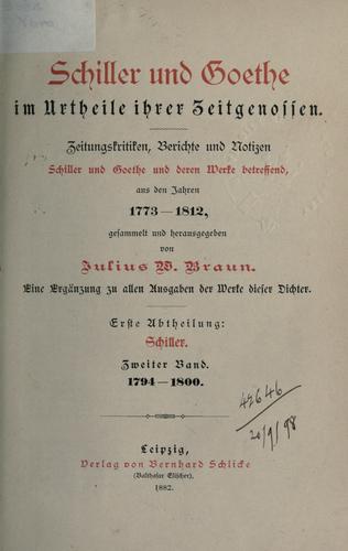 Schiller und Goethe im Urtheile ihrer Zeitgenossen