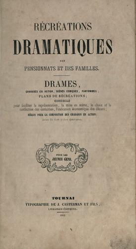 Récréations dramatiques des pensionnats et des familles