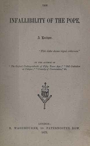 The infallibility of the pope